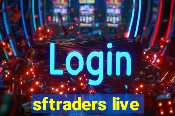 sftraders live
